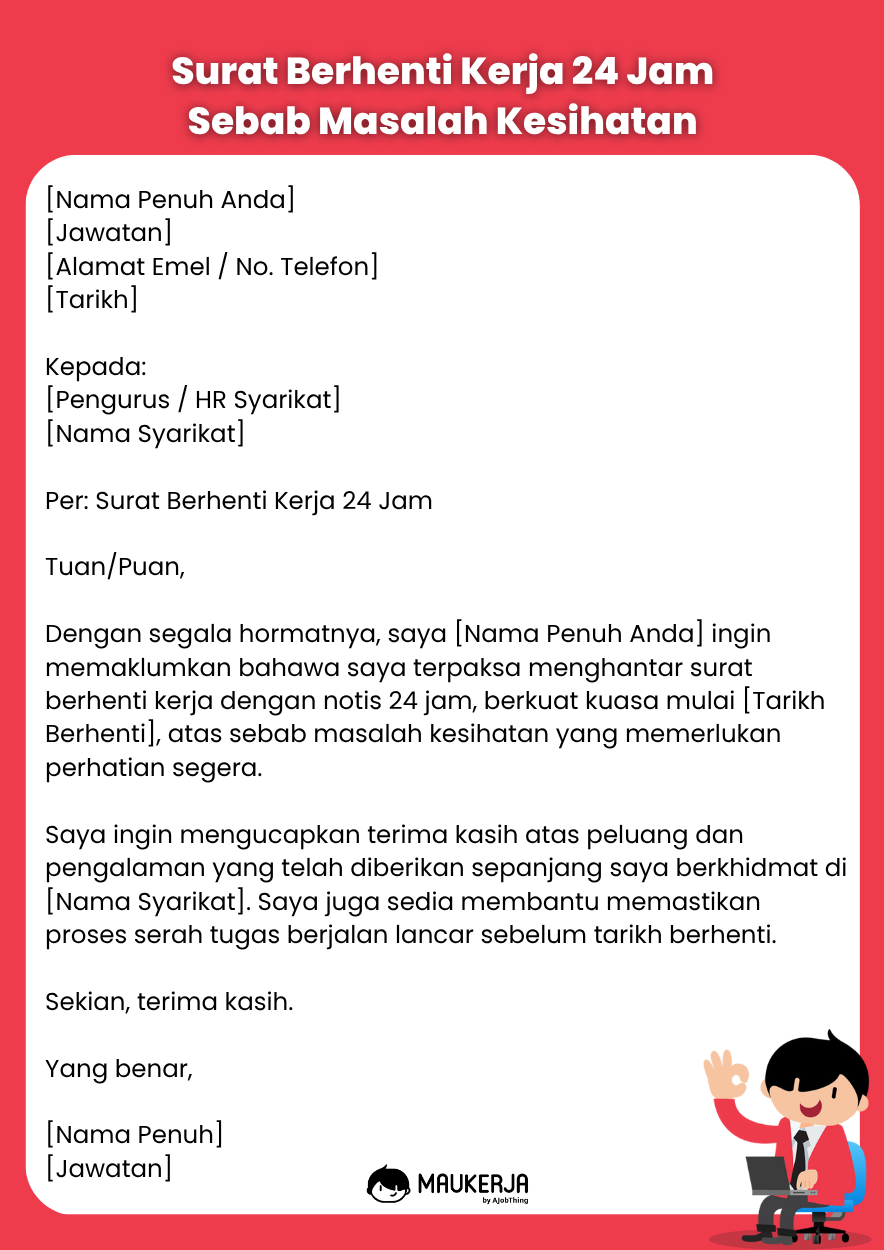 Surat Berhenti Kerja 24 Jam Sebab Masalah Kesihatan